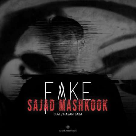 Sajad Mashkook – Fake